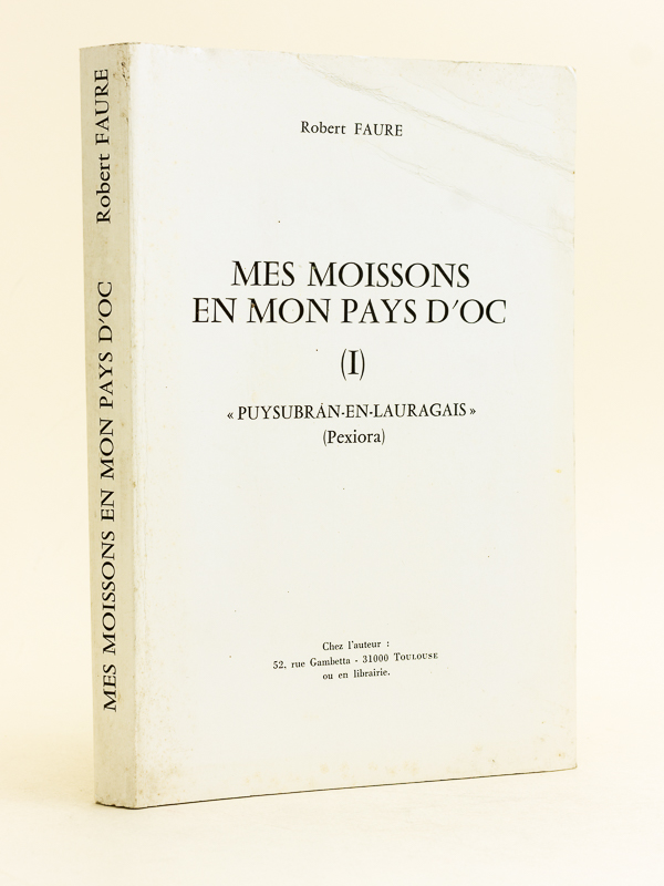 photo n°9 : Mes Moissons en mon Pays d'Oc. I : 'Puysubran-en-Lauragais' (Pexiora)