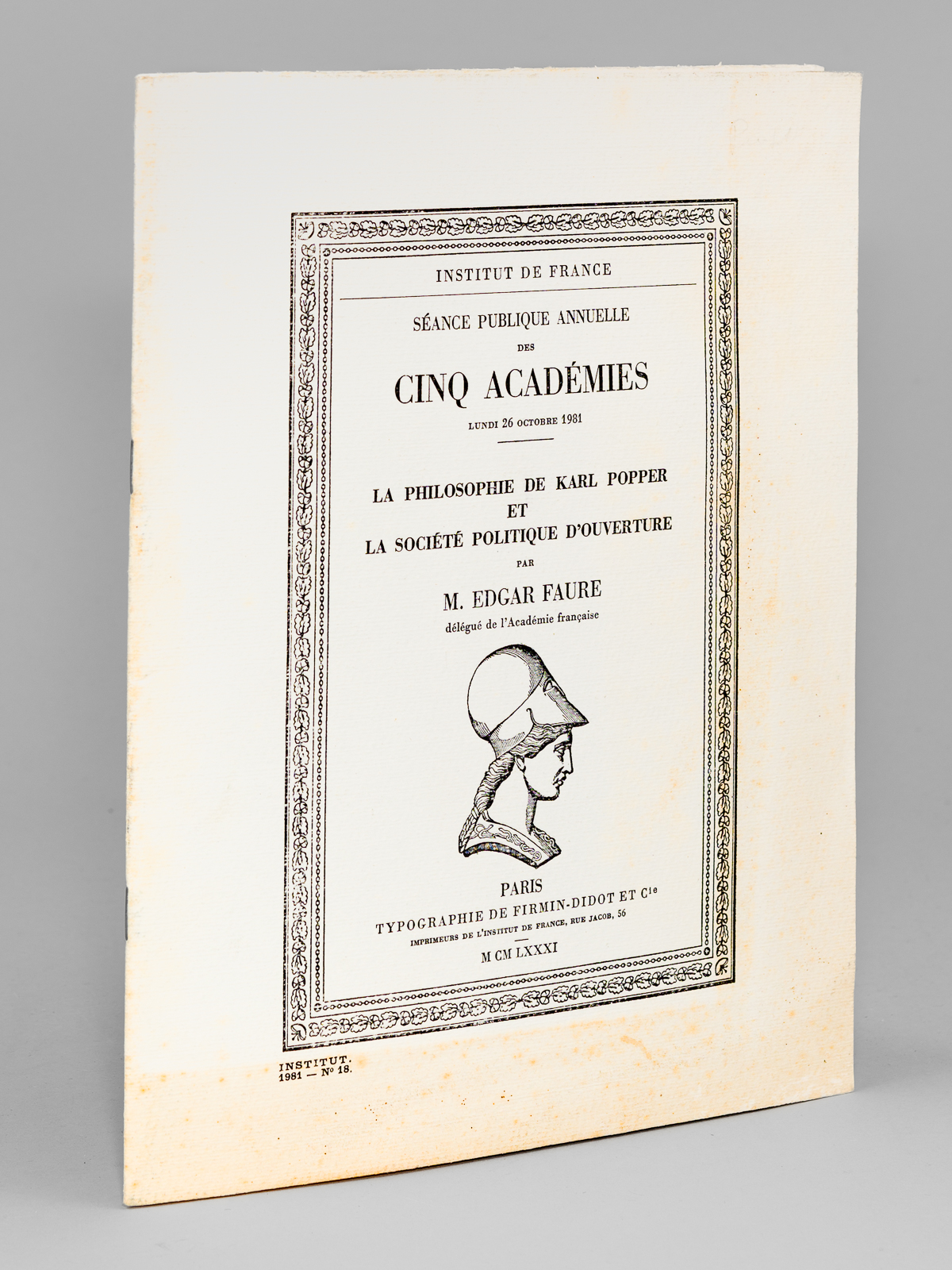 photo n°8 : La philosophie de Karl Popper et la Société politique d'ouverture [ Livre dédicacé par l'auteur ] Institut de France. Séance publique annuelle des Cinq Académies lundi 26 octobre 1981