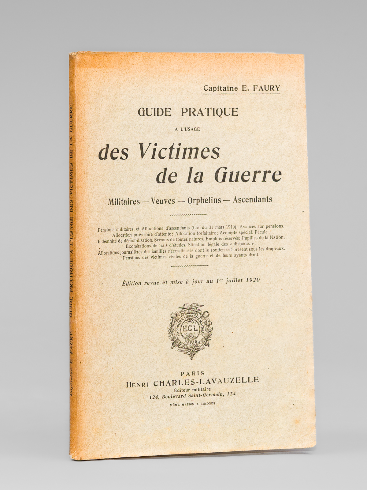 photo n°6 : Guide pratique à l'usage des Victimes de la Guerre. Militaires - Veuves - Orphelins - Ascendants