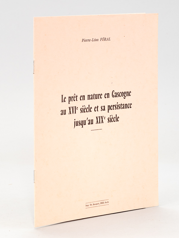 photo n°6 : Le prêt en nature en Gascogne au XVIe siècle et sa persistance jusqu'au XIXe siècle.