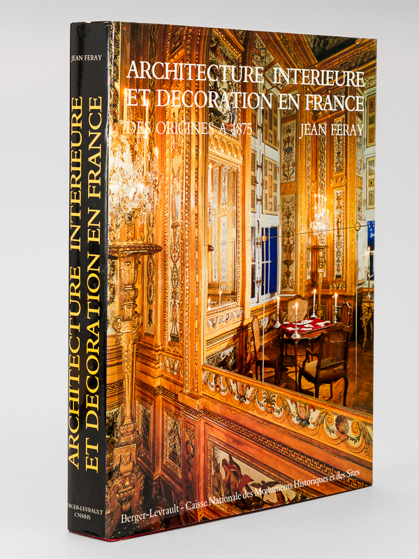 photo n°8 : Architecture intérieure et décoration en France des origines à 1875