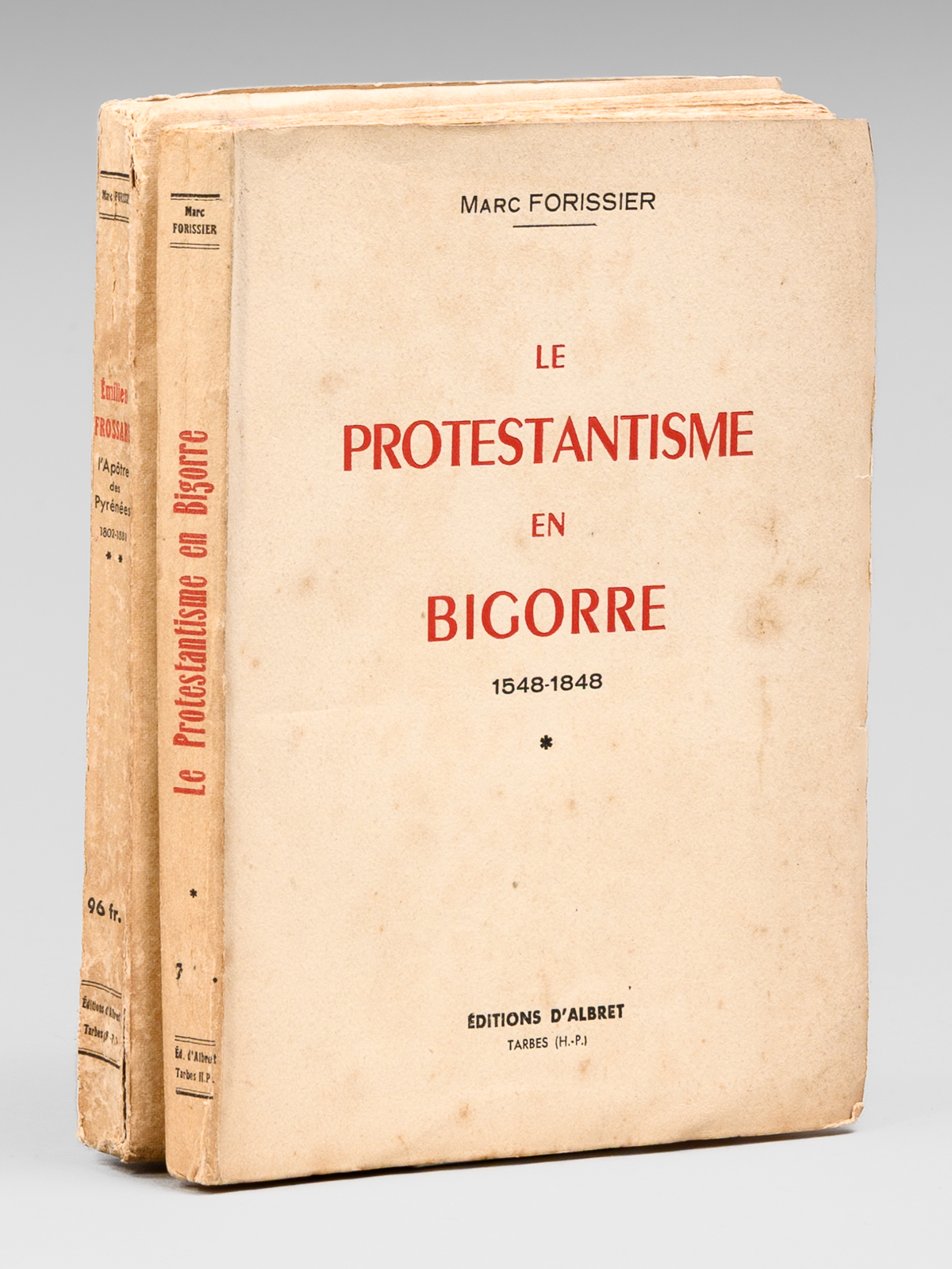 photo n&deg;9 : Le protestantisme en Bigorre (2 Tomes - Complet) Tome I : 1548-1848 ; Tome II : Emilien Frossard 1802-1881