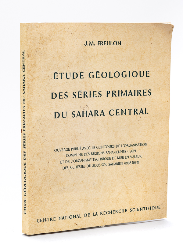 photo n°14 : Etude géologique des Séries Primaires du Sahara Central (Tassili n'Agger et Fezzan)