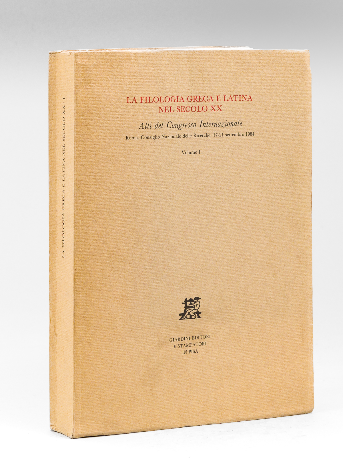 photo n°8 : La Filologia Greca e Latina nel secolo XX. Atti del Congresso Internazionale. Roma, Consiglio Nazionale delle Ricerche 17-21 settembre 1984. Volume I