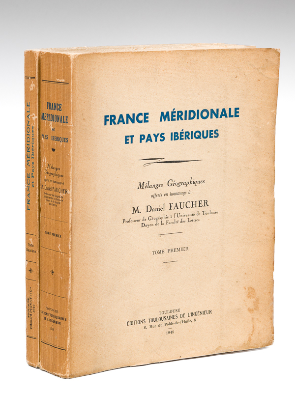 photo n°10 : France méridionale et Pays ibériques. Mélanges géographiques offerts en hommage à M. Daniel Faucher (2 Tomes - Complet)