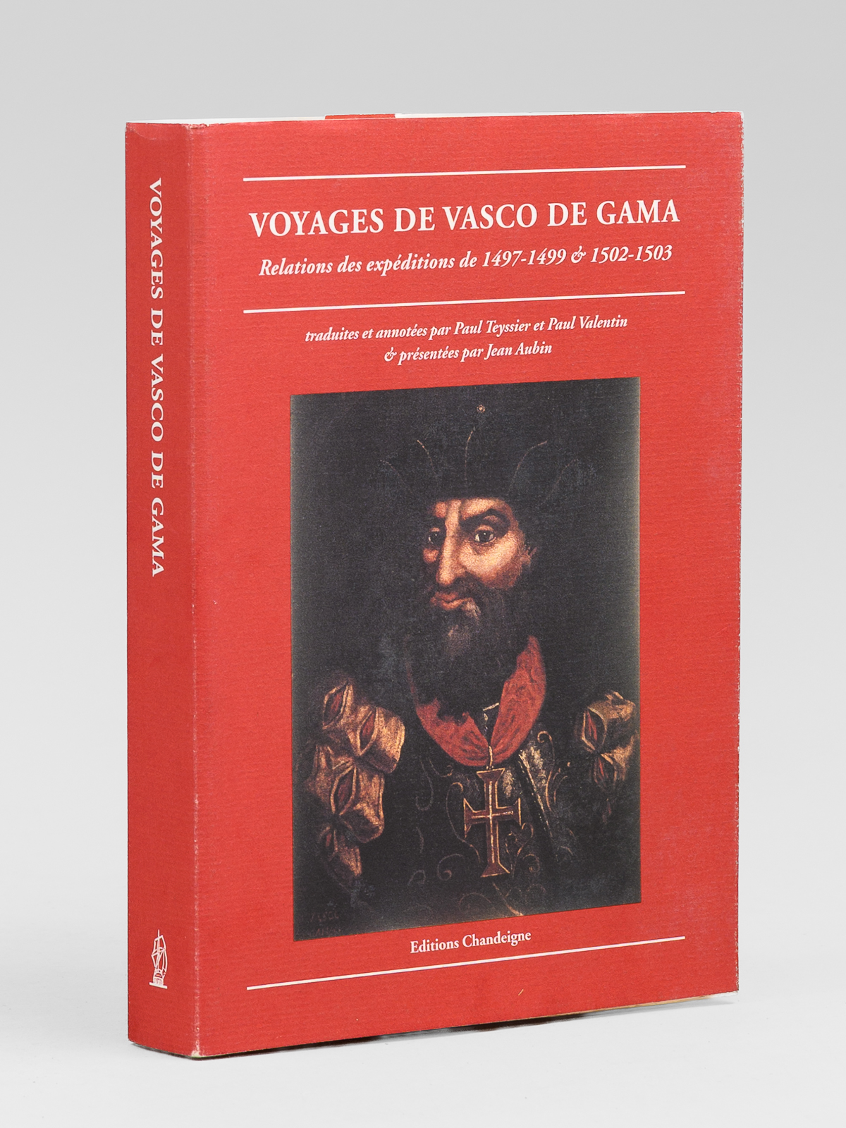 photo n&deg;11 : Voyages de Vasco de Gama. Relations des exp&eacute;ditions de 1497-1499 & 1502-1503 Traduites et annot&eacute;es par Paul Teyssier et Paul Valentin & pr&eacute;sent&eacute;es par Jean Aubin