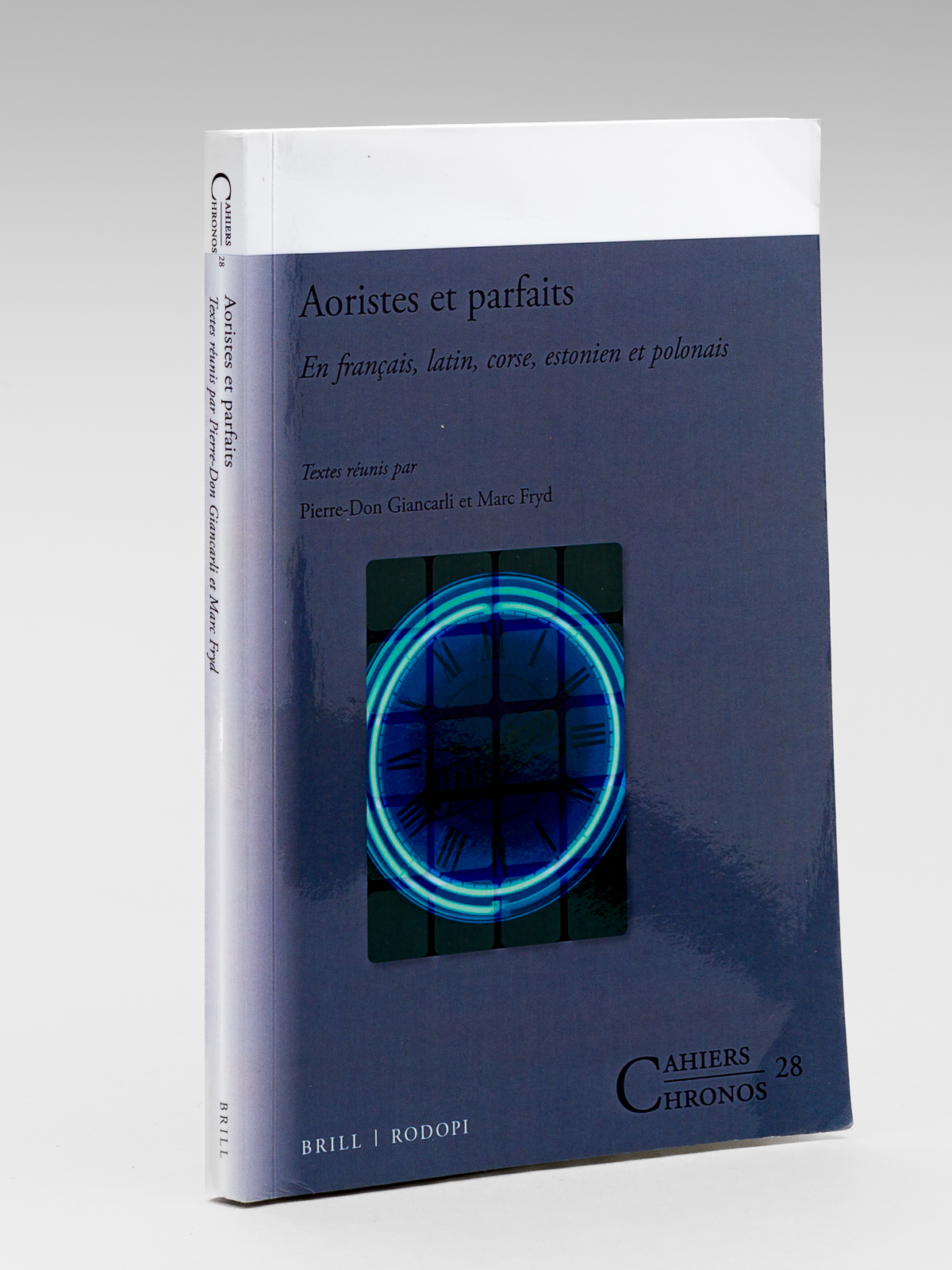 photo n°11 : Aoristes et parfaits en français, latin, corse, estonien et polonais [Edition originale - Livre dédicacé par l'auteur ]