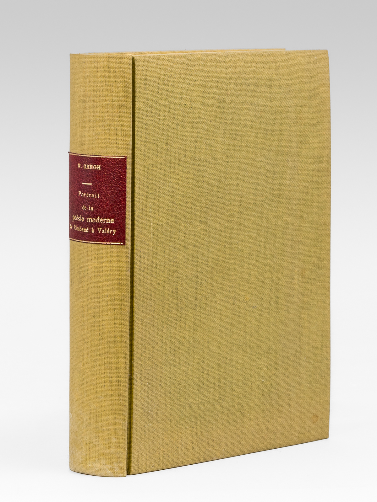 photo n&deg;9 : Portrait de la Po&eacute;sie moderne de Rimbaud &agrave; Val&eacute;ry [ Livre d&eacute;dicac&eacute; par l'auteur &agrave; Maurice Druon ]