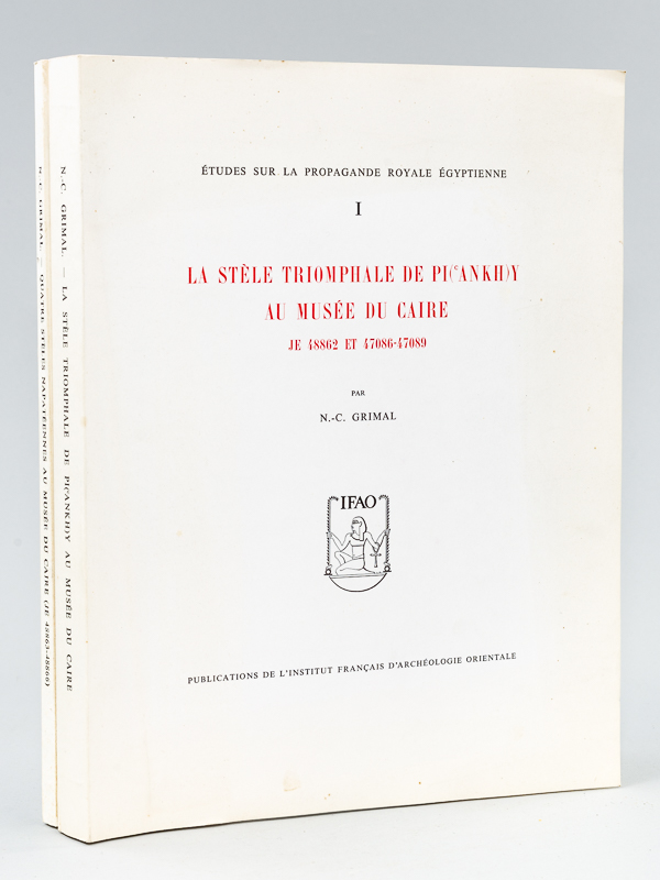 photo n°16 : Etudes sur la Propagande Royale Egyptienne (2 Tomes) Tome I : La Stèle triomphale de Pi(Ankh)Y au Musée du Caire JE 48862 et 47086-47089 ; Tome II : Quatre Stèles Napatéennes au Musée du Caire JE 48863-48866
