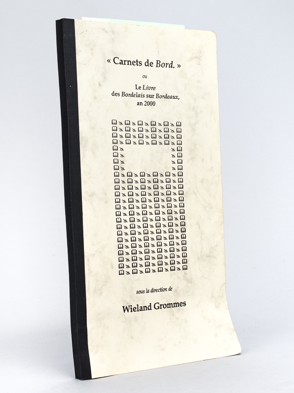 photo n°9 : [ Livre dédicacé par l'auteur et enrichi d'une L.A.S. de l'auteur - Edition originale ] 'Carnets de Bord' ou Le Livre des Bordelais sur Bordeaux an 2000