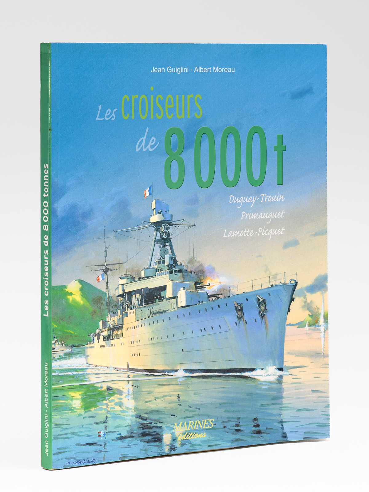 photo n&deg;10 : Les croiseurs de 8000 tonnes. Duguay-Trouin, Primauguet, Lamotte-Picquet