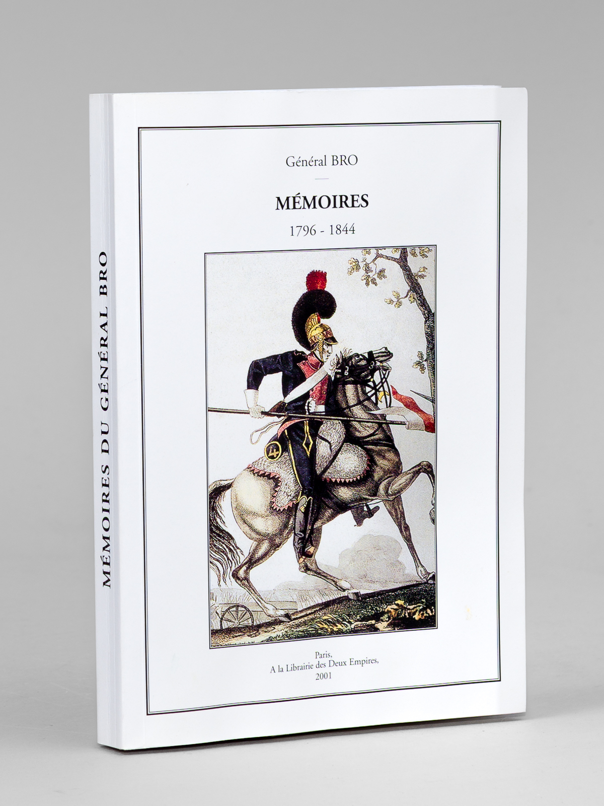 photo n°8 : Mémoires (1796-1844) - recueillis, complétés et publiés par son petit-fils, le Baron Henry Bro de Comères.