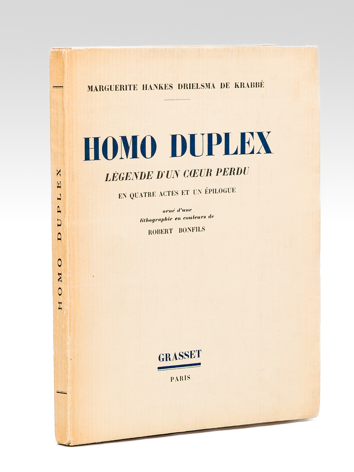 photo n°7 : Homo Duplex - Légende d'un coeur perdu en quatre actes et un épilogue. [ exemplaire signé par l'auteur ]
