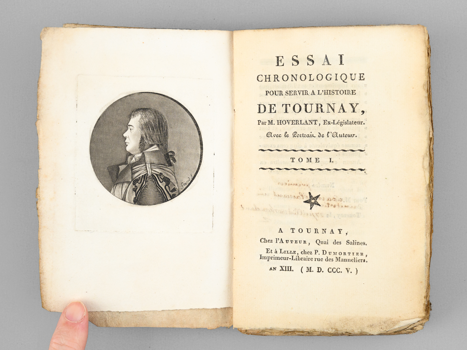 photo n°12 : Essai chronologique pour servir à l'Histoire de Tournay, par M. Hoverlant, Ex-Législateur (Tome I) [ Exemplaire Numéro Premier, signé par l'auteur ]