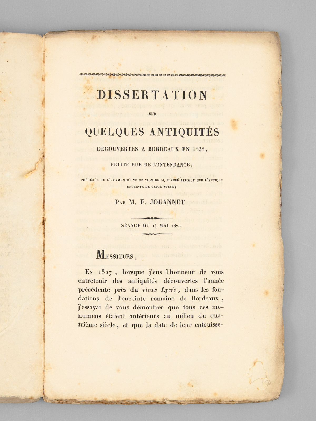 photo n°12 : Dissertation sur Quelques Antiquités découvertes à Bordeaux en 1828, Petite rue de l'Intendance, précédée de l'examen d'une opinion de M. l'abbé Leboeuf sur l'antique enceinte de cette Ville [ Suivi de : ]