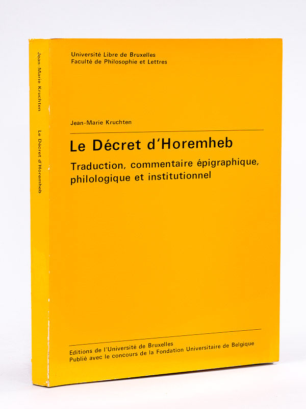 photo n°11 : Le Décret d'Horemheb. Traduction, commentaire épigraphique, philologique et institutionnel