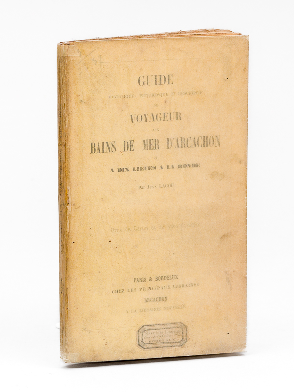 photo n°12 : Guide historique, pittoresque et descriptif du Voyageur aux Bains de Mer d'Arcachon et à dix lieues à la ronde [ Edition originale ]