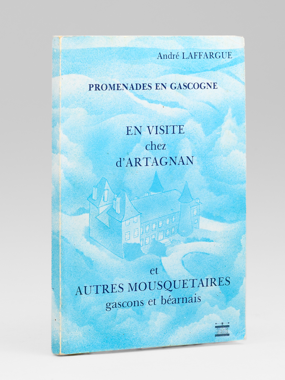 photo n&deg;10 : Promenades en Gascogne. En visite chez d'Artagnan et autres mousquetaires gascons et b&eacute;arnais [&nbsp;Livre d&eacute;dicac&eacute; par l'auteur ]