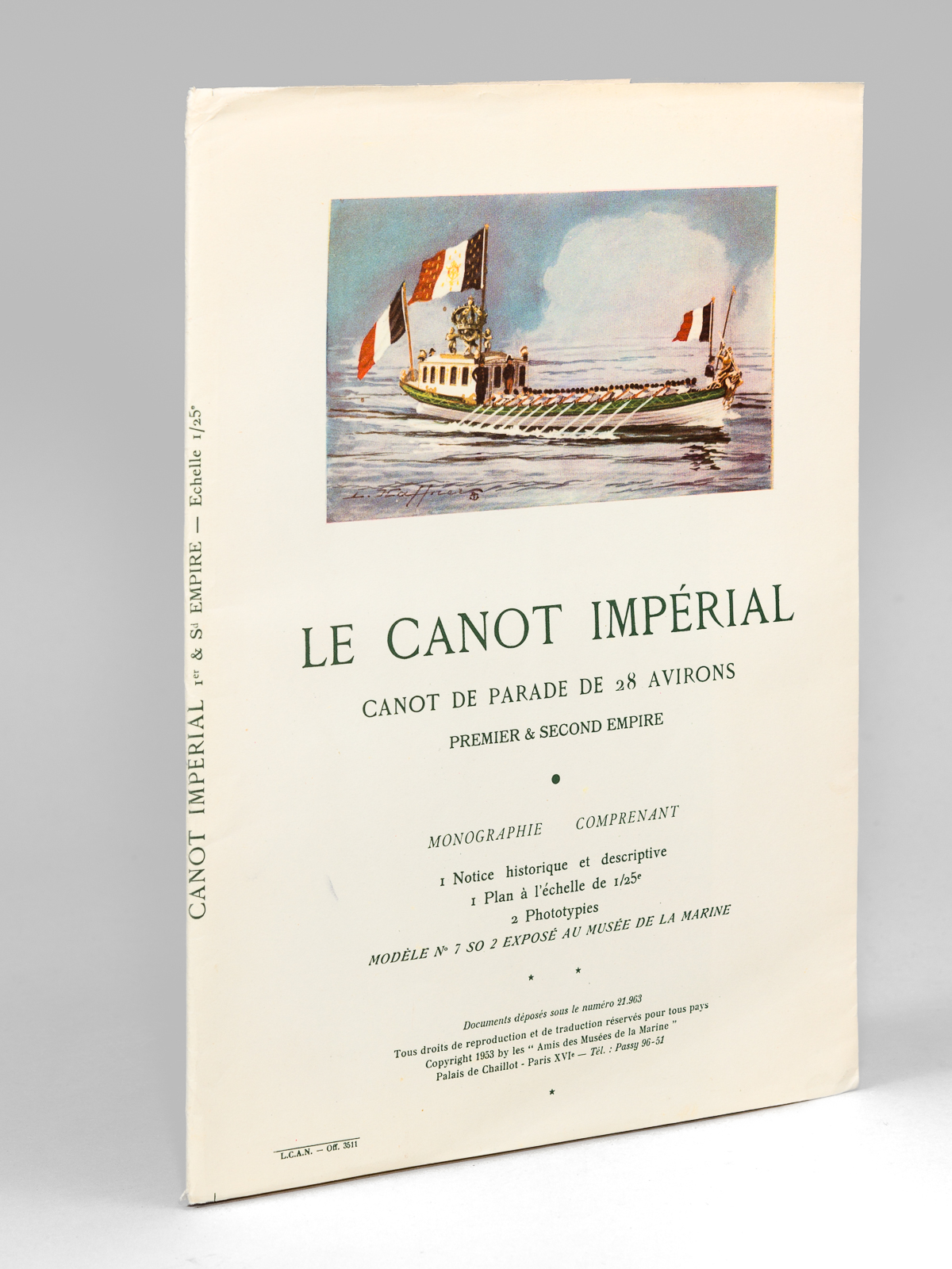 photo n°9 : Le Canot Impérial. Canot de Parade de 28 Avirons. Premier & Second Empire.