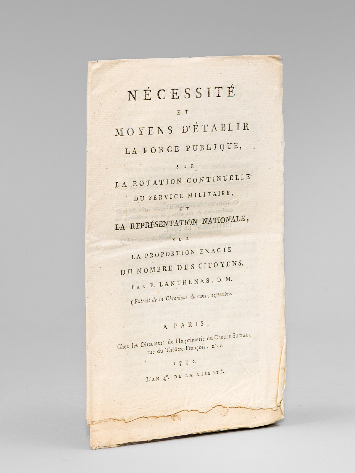 photo n°6 : Nécessité et moyens d'établir la Force Publiques, sur la Rotation continuelle du Service Militaire et la Représentation Nationale, sur la Proportion exacte du nombre des citoyens