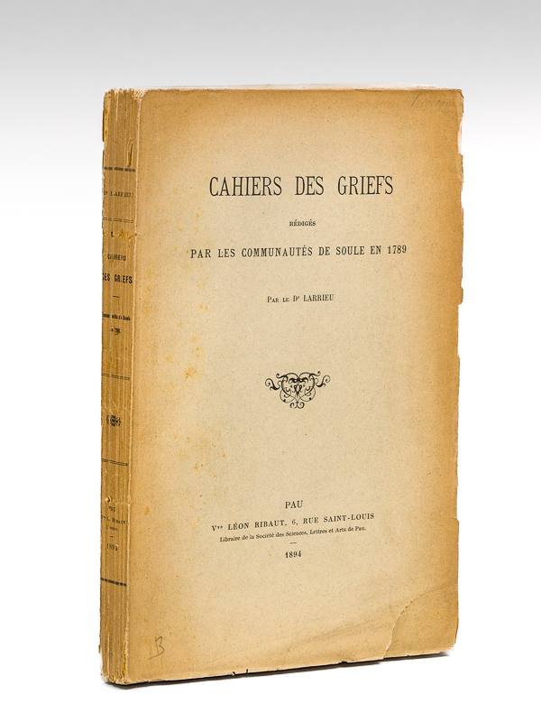photo n°7 : Cahiers des Griefs rédigés par les Communautés de Soule en 1789 [ Edition originale ]