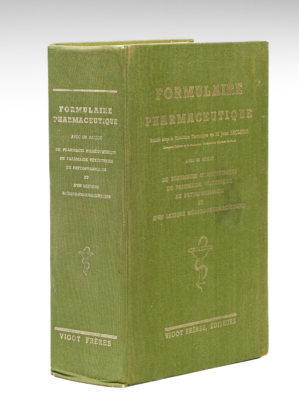 photo n°10 : Formulaire pharmaceutique. Avec un abrégé de pharmacie homéopathique, de pharmacie vétérinaire, de phytopharmacie et d'un lexique médico-pharmaceutique.