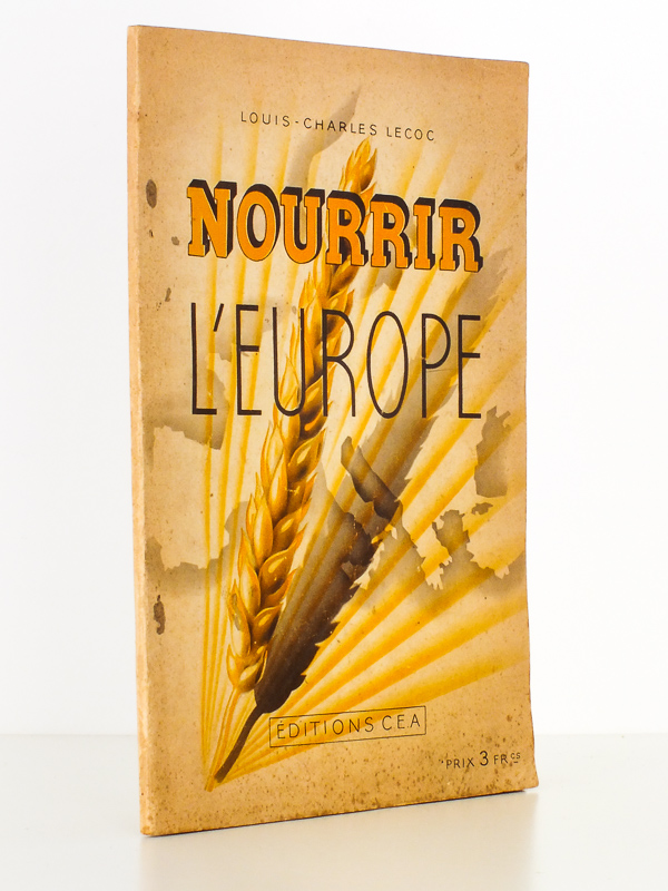 photo n°8 : Nourrir l'Europe