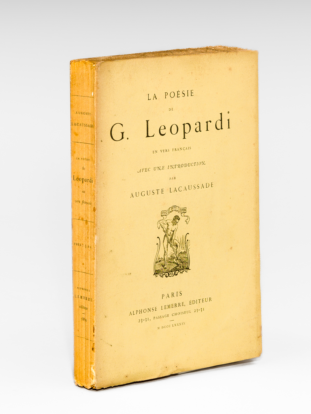 photo n°11 : La Poésie de G. Leopardi en vers français, avec une introduction par Auguste Lacaussade [ Livre dédicacé par le préfacier à Brunetière ]