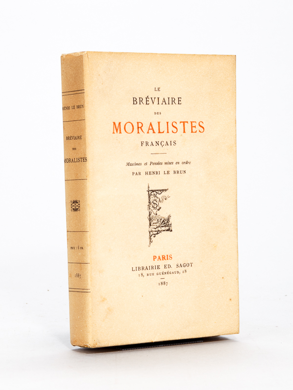 photo n°10 : Le Bréviaire des Moralistes Français. Maximes et pensées mises en ordre par Henri Le Brun