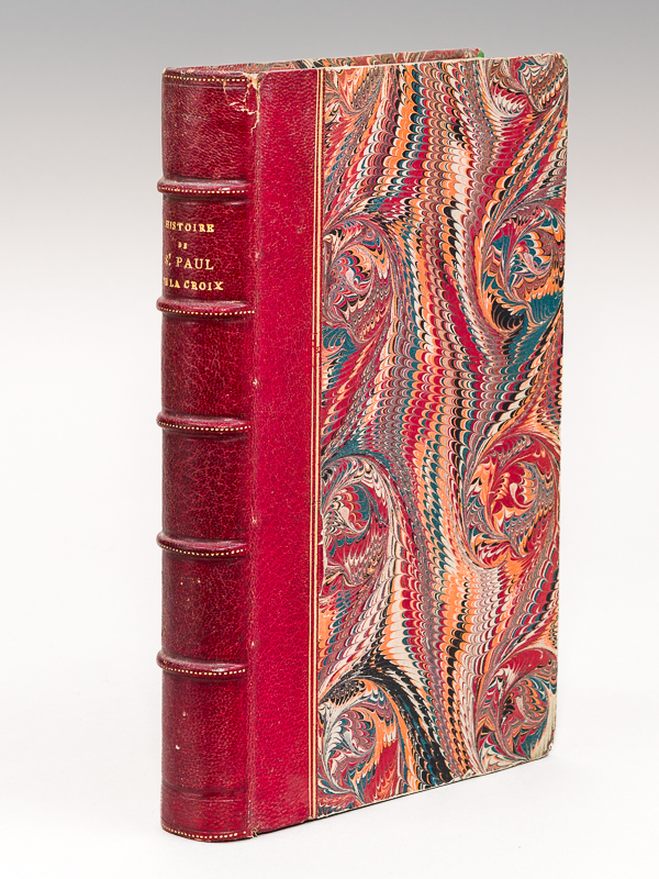 photo n°15 : Histoire de Saint Paul de la Croix, Fondateur de l'Institut de la Sainte-Croix et Passion de Jésus-Christ [ Edition originale - Livre dédicacé par l'auteur et enrichi d'une longue lettre autographe signée de l'auteur ]