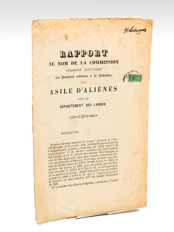 photo n°6 : Rapport au nom de la Commission chargée d'étudier la Question relative à la Création d'un Asile d'Aliénés dans les Départements des Landes