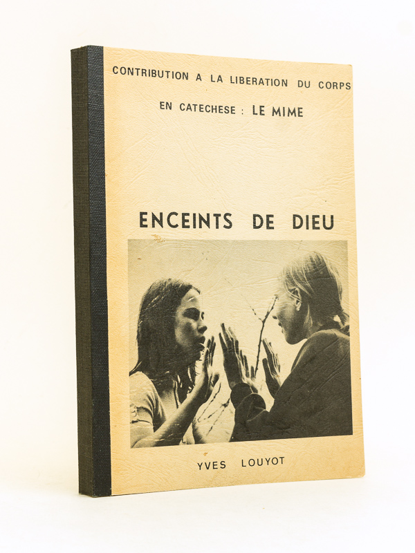 photo n°8 : Enceints de Dieu. Contribution à la libération du Corps en catéchèse.