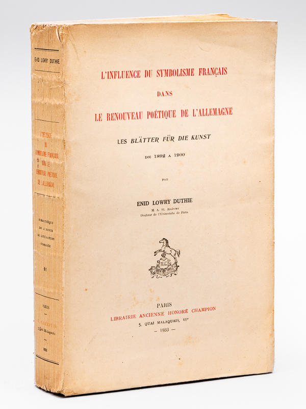 photo n°9 : L'influence du Symbolisme Français dans le Renouveau poétique de l'Allemagne. Les 'Blätter für die Kunst' de 1892 à 1900 [ Edition originale ]