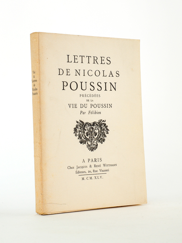 photo n°8 : Lettres de Nicolas Poussin. Précédées de la Vie du Poussin par Félibien.