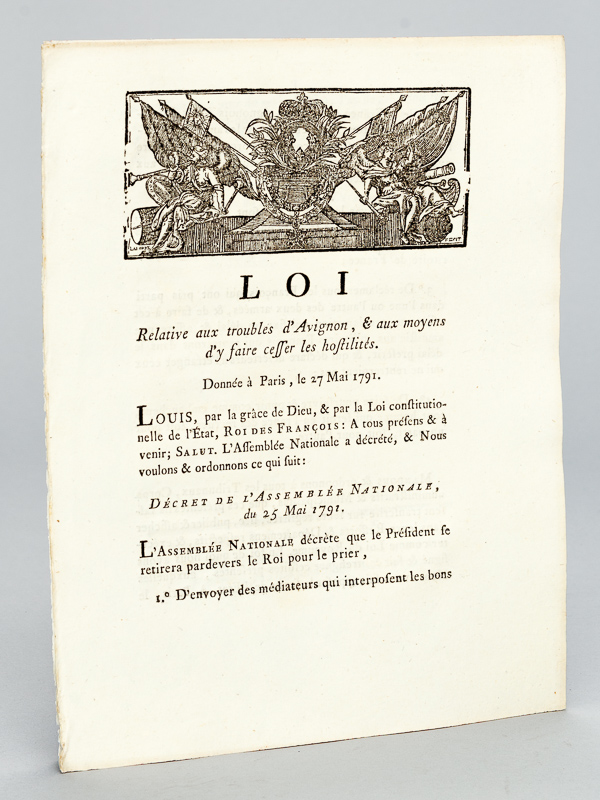 photo n°7 : Loi pour la protection des Etablissemens François à Avignon, & pour le maintien de la tranquillité dans cette Ville. Décret de l'Assemblée Nationale du 20 Novembre 1790 [On joint : ] Loi relative aux troubles d'Avignon,