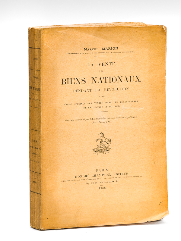 photo n°9 : La Vente des Biens nationaux pendant la Révolution, avec Etude spéciale des ventes dans les département de la Gironde et du Cher [ Edition originale ]