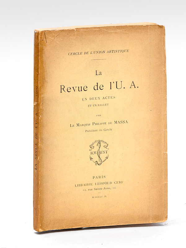 photo n°7 : La Revue de l'U.A. en deux actes et un ballet. Cercle de l'Union Artistique [ Edition originale - Livre dédicacé par l'auteur ]
