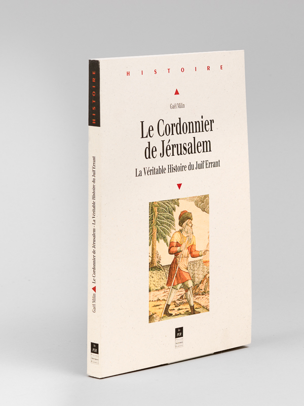 photo n°8 : Le Cordonnier de Jérusalem. La Véritable Histoire du Juif Errant.