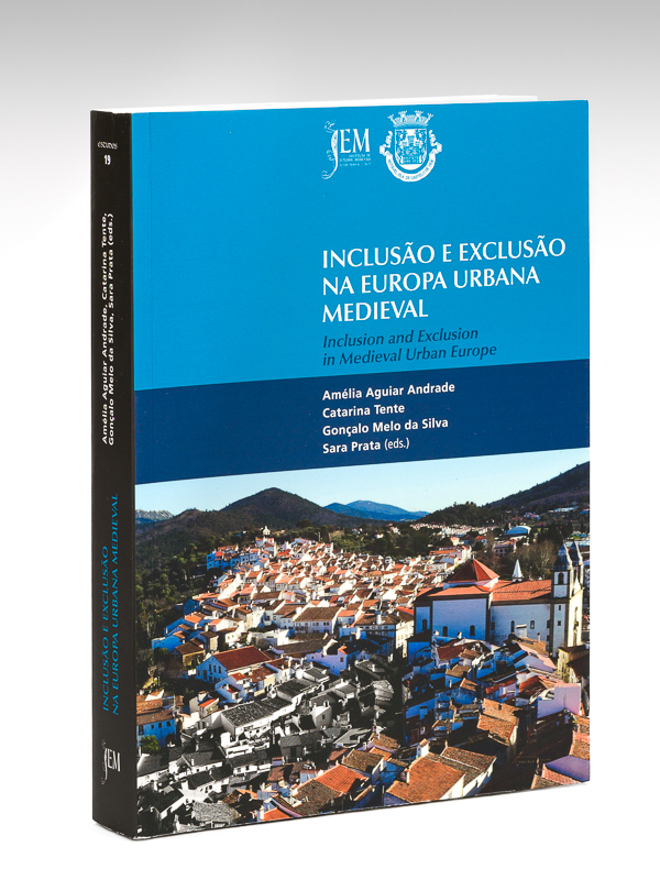 photo n°10 : Inclusao e Exclusao na Europa Urbana Medieval. Inclusion and Exclusion in Medieval Urban Europe