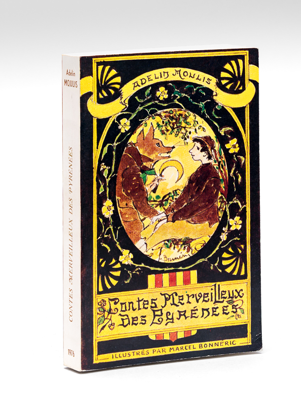 photo n°9 : Contes merveilleux des Pyrénées (Comté de Foix) Countes merabilhousis de las Pirenéos (Comtat de Fouich) [ Edition originale ]