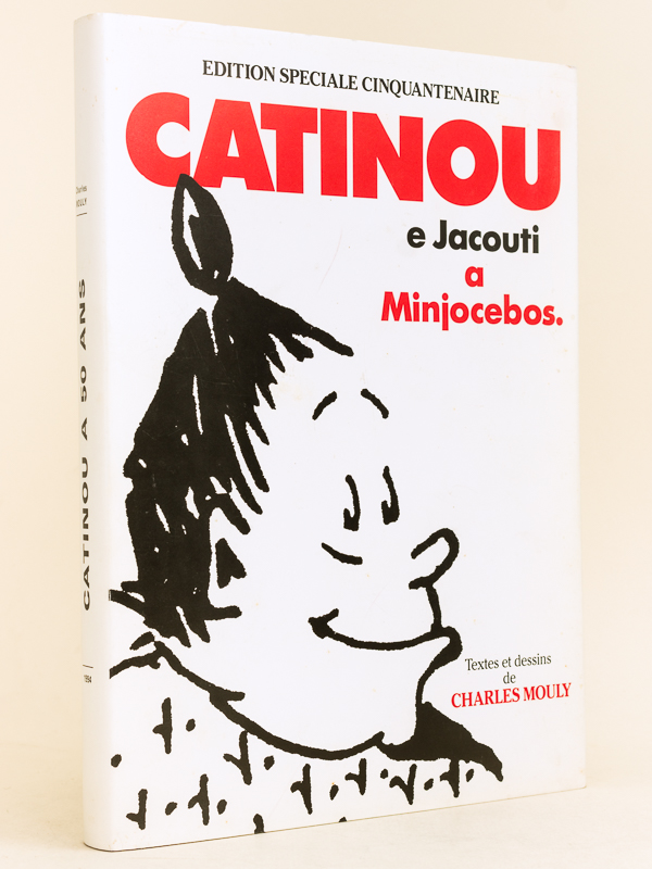 photo n°9 : Catinou e Jacouti a Minjocebos. Edition du Cinquantenaire [ Livre dédicacé par l'auteur ]