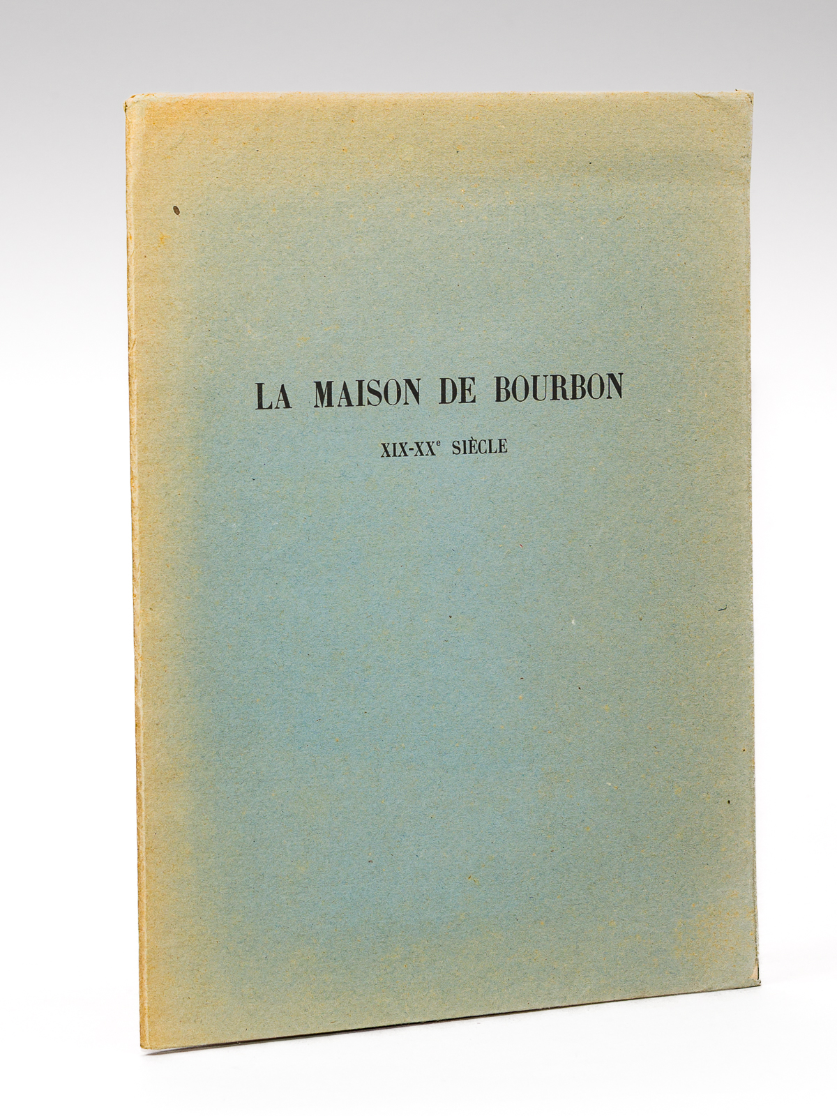 photo n°8 : La Maison de Bourbon XIXe-XXe siècle [ Supplément au grand Armorial de France, tirage limité à 250 exemplaires. ]