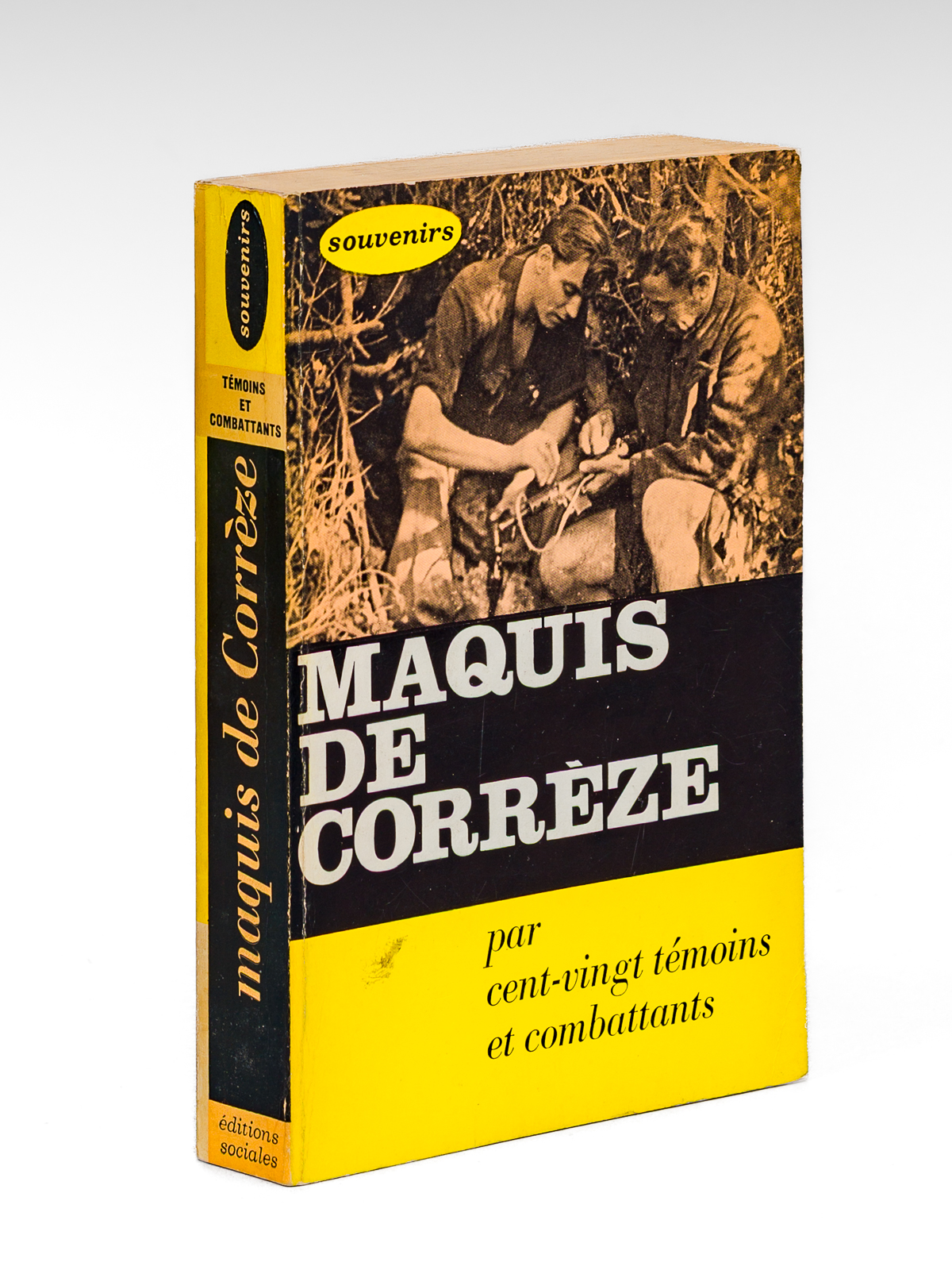 photo n°12 : Maquis de Corrèze , par cent-vingt témoins et combattants.