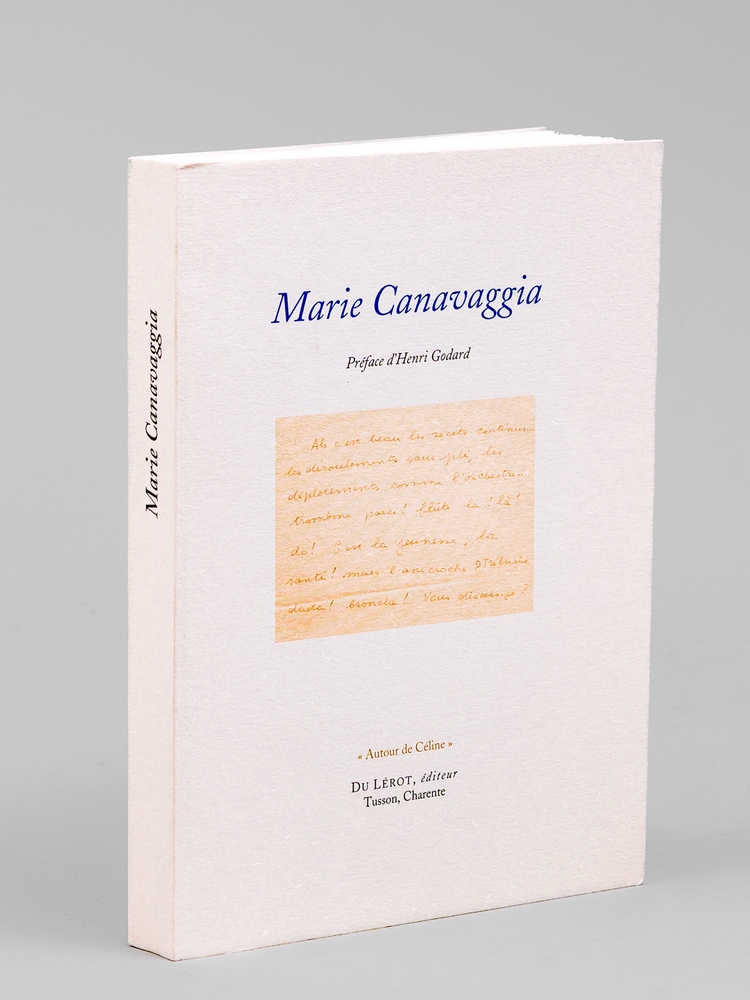 photo n°8 : Marie Canavaggia. Textes inédits. Documents. Correspondance. Bibliographie [ Edition originale ]