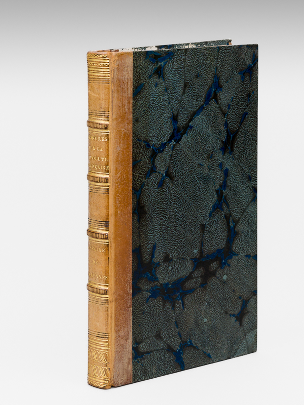 photo n°12 : Mémoires sur l'Affaire de Varennes, comprenant le mémoire inédit de M. le Marquis de Bouillé (Comte Louis) ; deux relations également inédites de MM. les comtes de Raigecourt et de Damas ; celles de M. le capitain