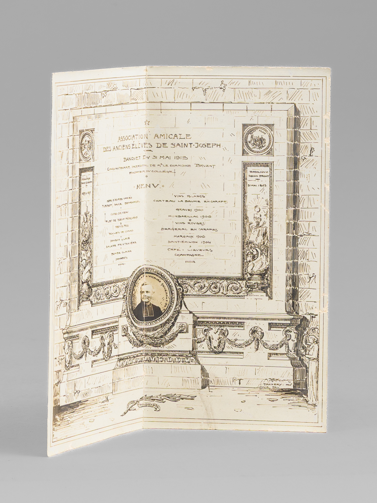 photo n&deg;4 : Menu de l'Association amicale des anciens &eacute;l&egrave;ves de Saint-Joseph [ P&eacute;rigueux ] Banquet du 31 mai 1913 Cinquantenaire sacerdotal de Mr le chanoine Bruzat Fondateur du coll&egrave;ge.