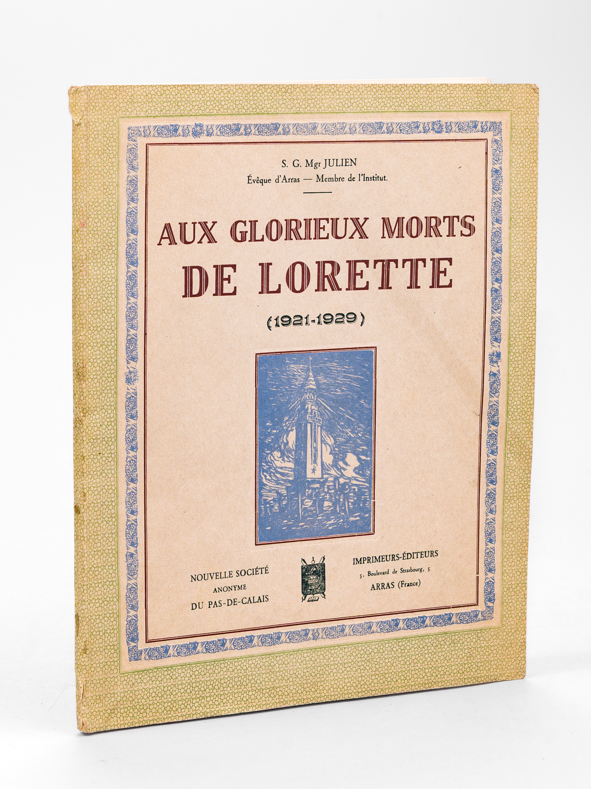 photo n°11 : Aux glorieux morts de Lorette (1921-1929)