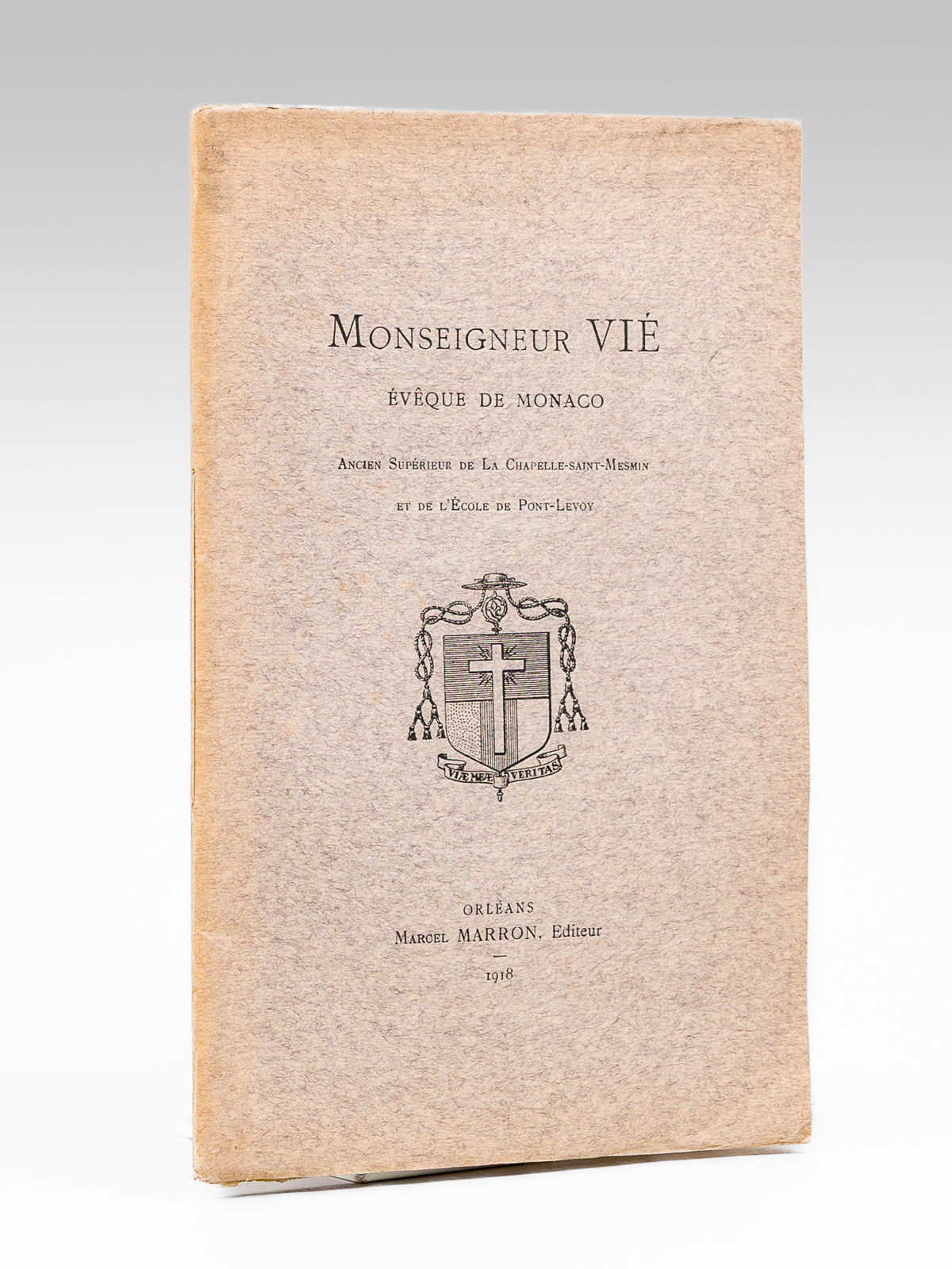 photo n°7 : Monseigneur Vié Evêque de Monaco. Ancien supérieur de La Chapelle-Saint-Mesmin et de l'Ecole de Pont-Levoy [ Edition originale ]