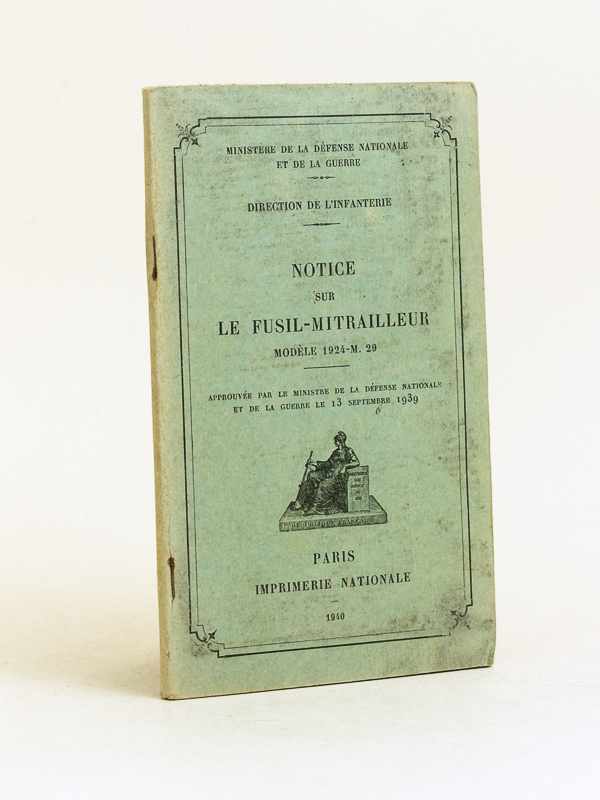 photo n°7 : Notice sur le Fusil-Mitrailleur Modèle 1924-M. 29