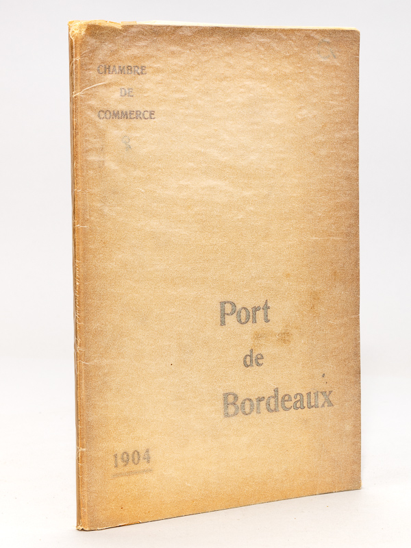 photo n°16 : Notice sur le Port de Bordeaux. Description - Règlements - Tarifs - Renseignements statistiques 1904